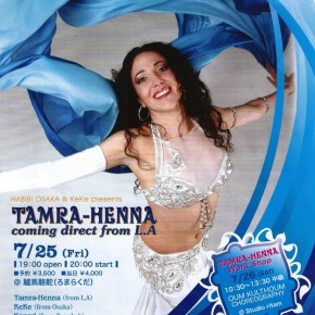 TAMRA-HENNA 東京tour  2008/7/25 present's by Bob